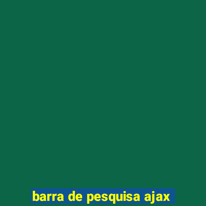 barra de pesquisa ajax